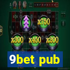 9bet pub